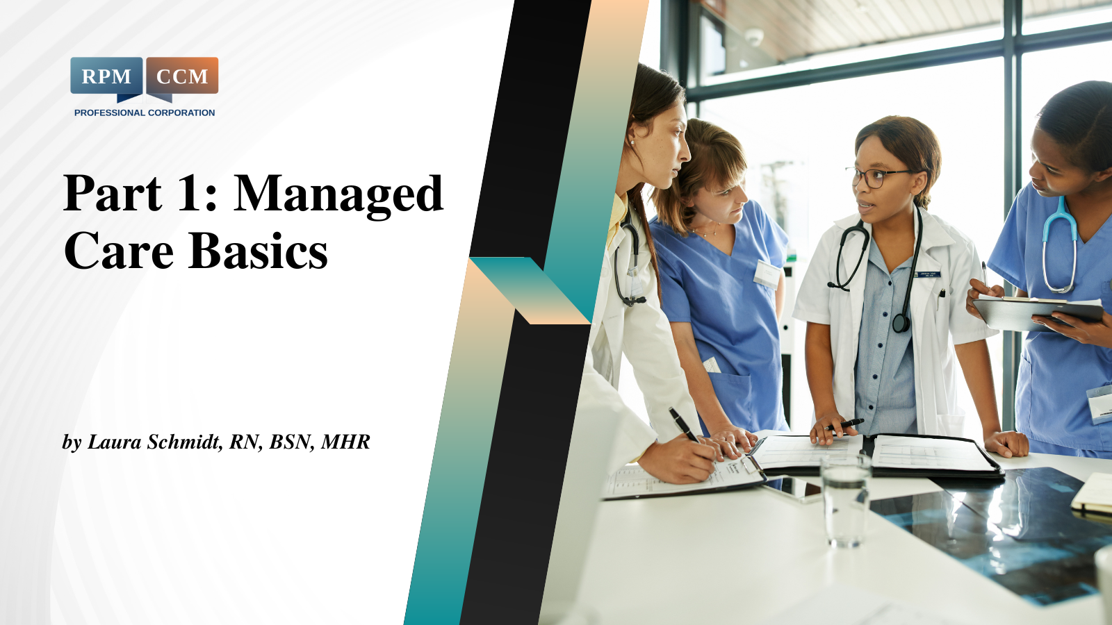 C01 Part 1: Managed Care Basics